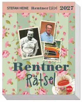 Heine |  Stefan Heine Rentnerrätsel Tagesabreißkalender 2027 | Sonstiges |  Sack Fachmedien