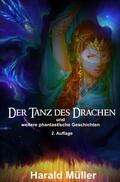 Müller |  Der Tanz des Drachen | Buch |  Sack Fachmedien