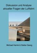 GEORG / Harink |  Diskussion und Analyse aktueller Fragen der Luftfahrt | Buch |  Sack Fachmedien