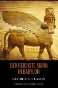 S. Clason |  Der Reichste Mann in Babylon | eBook | Sack Fachmedien
