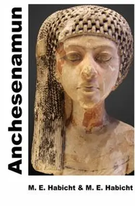 Habicht |  Anchesenamun | Buch |  Sack Fachmedien