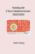 GEORG |  Katalog der 2 Euro Gedenkmünzen 2022 / 2023 | Buch |  Sack Fachmedien