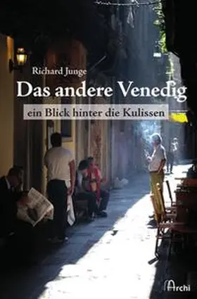 Junge |  Das andere Venedig | Buch |  Sack Fachmedien