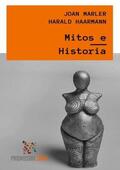 Marler / Haarmann / Rampoldi |  Mitos e Historia | Buch |  Sack Fachmedien
