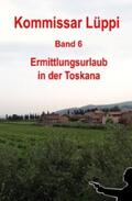 Schmitz |  Kommissar Lüppi - Band 6 | eBook | Sack Fachmedien