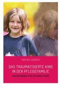 Ziebertz |  Das traumatisierte Kind in der Pflegefamilie | Buch |  Sack Fachmedien