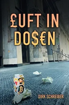 Schreiber |  Luft in Dosen | Buch |  Sack Fachmedien