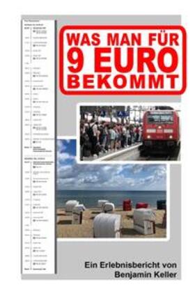 Keller | Was man für 9 Euro bekommt | Buch | 978-3-7565-4493-6 | sack.de