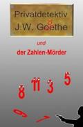 Schmitz |  Privatdetektiv J.W. Göthe | eBook | Sack Fachmedien