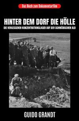Grandt |  Hinter dem Dorf die Hölle | Buch |  Sack Fachmedien