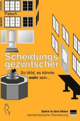 Schneider | Scheidungsgezwitscher | Buch | 978-3-7565-5311-2 | sack.de