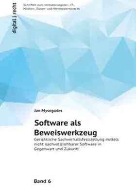 Mysegades |  digital | recht / Software als Beweiswerkzeug | Buch |  Sack Fachmedien