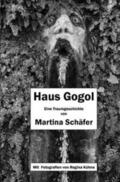 Schäfer / Dr. Schäfer |  Haus Gogol | Buch |  Sack Fachmedien