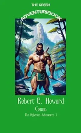 Howard |  Conan 1 - A Witch Shall Be Born | eBook | Sack Fachmedien