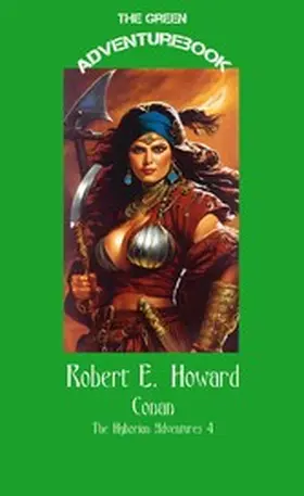 Howard |  Conan 4 -  Queen of the Black Coast | eBook | Sack Fachmedien
