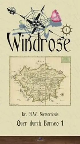 Nieuwenhuis |  Quer durch Borneo 1 | eBook | Sack Fachmedien