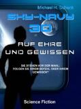Schenk |  Sky-Navy 30 - "Auf Ehre und Gewissen" | eBook | Sack Fachmedien
