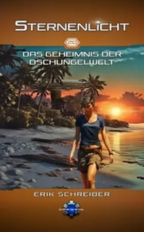 Schreiber |  Das Geheimnis der Dschungelwelt | eBook | Sack Fachmedien
