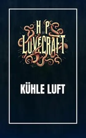 Lovecraft / Werner |  Kühle Luft | eBook | Sack Fachmedien