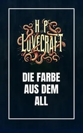 Lovecraft / Werner |  Die Farbe aus dem All | eBook | Sack Fachmedien