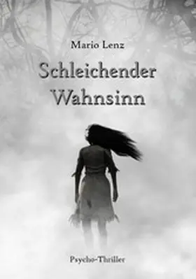 Lenz |  Schleichender Wahnsinn | eBook | Sack Fachmedien