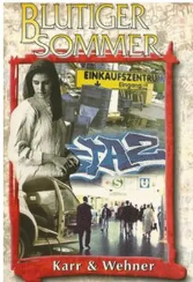 Karr |  Blutiger Sommer | eBook | Sack Fachmedien