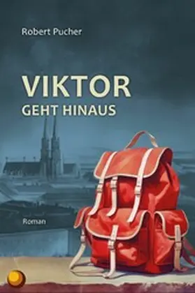 Pucher |  Viktor geht hinaus | eBook | Sack Fachmedien