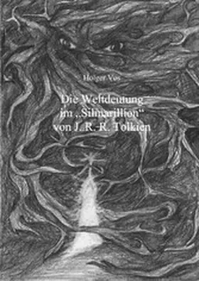 Vos |  Die Weltdeutung im Silmarillion von J. R. R. Tolkien | eBook | Sack Fachmedien