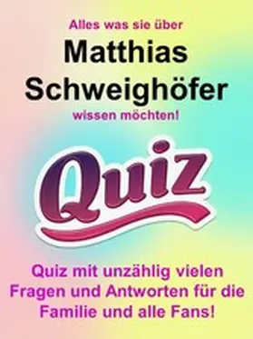 Gottschalk |  Alles was sie über Matthias Schweighöfer wissen möchten! | eBook | Sack Fachmedien