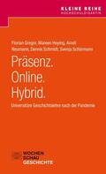 Gregor / Heying / Neumann |  Präsenz. Online. Hybrid. | eBook | Sack Fachmedien