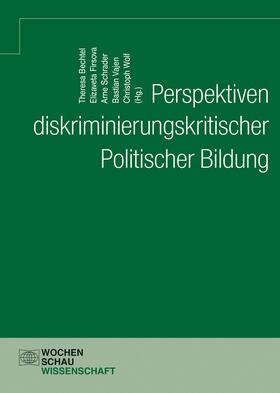 Bechtel / Firsova / Schrader | Perspektiven diskriminierungskritischer Politischer Bildung | E-Book | sack.de