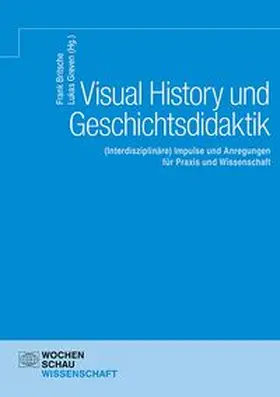 Britsche / Greven |  Visual History und Geschichtsdidaktik | eBook | Sack Fachmedien
