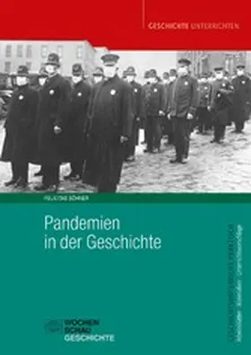 Söhner |  Pandemien in der Geschichte | eBook | Sack Fachmedien