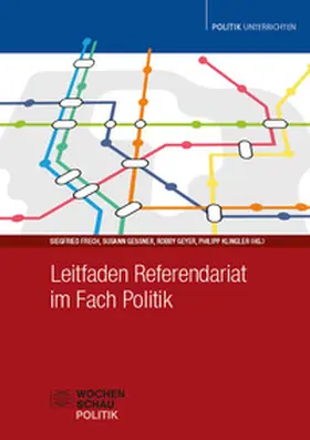 Frech / Gessner / Geyer |  Leitfaden Referendariat im Fach Politik | eBook | Sack Fachmedien