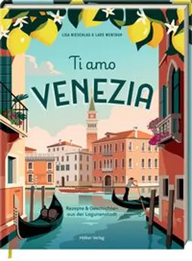 Wentrup / Nieschlag |  Ti Amo Venezia | Buch |  Sack Fachmedien