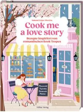 Léger-Pereira |  Cook me a love story | Buch |  Sack Fachmedien