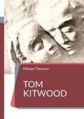 Thomsen |  Tom Kitwood | Buch |  Sack Fachmedien