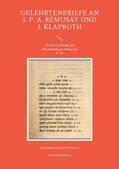 Walravens |  Gelehrtenbriefe an J. P. A. Rémusat und J. Klaproth | Buch |  Sack Fachmedien