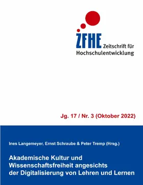 Langemeyer / Schraube / Tremp |  Akademische Kultur und Wissenschaftsfreiheit angesichts der Digitalisierung von Lehren und Lernen | eBook | Sack Fachmedien