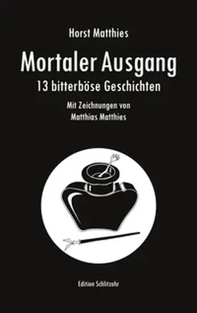 Matthies |  Mortaler Ausgang | Buch |  Sack Fachmedien