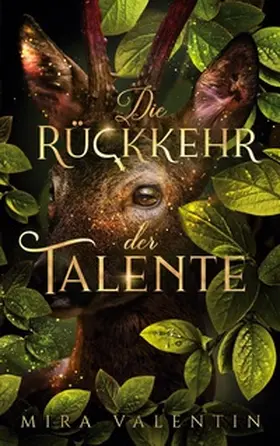 Valentin |  Die Rückkehr der Talente | Buch |  Sack Fachmedien