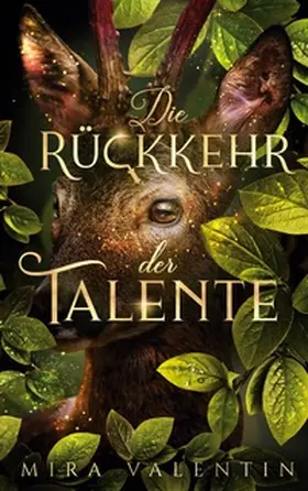 Valentin |  Die Rückkehr der Talente | Buch |  Sack Fachmedien