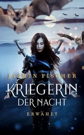 Fischer |  Kriegerin der Nacht | Buch |  Sack Fachmedien