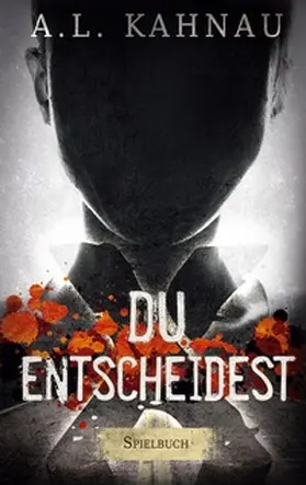 Kahnau |  X - Du entscheidest | Buch |  Sack Fachmedien