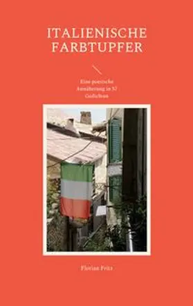 Fritz |  Italienische Farbtupfer | Buch |  Sack Fachmedien