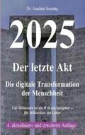 Sonntag |  2025 - Der letzte Akt | Buch |  Sack Fachmedien