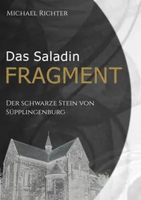 Richter | Das Saladin Fragment | Buch | 978-3-7568-2019-1 | www.sack.de