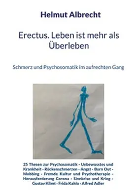 Albrecht |  Erectus. Leben ist mehr als Überleben | Buch |  Sack Fachmedien