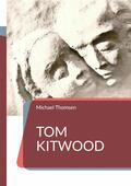 Thomsen |  Tom Kitwood | eBook | Sack Fachmedien
