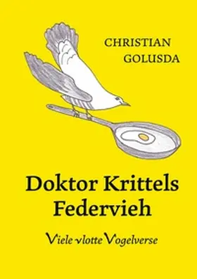 Golusda |  Doktor Krittels Federvieh | Buch |  Sack Fachmedien